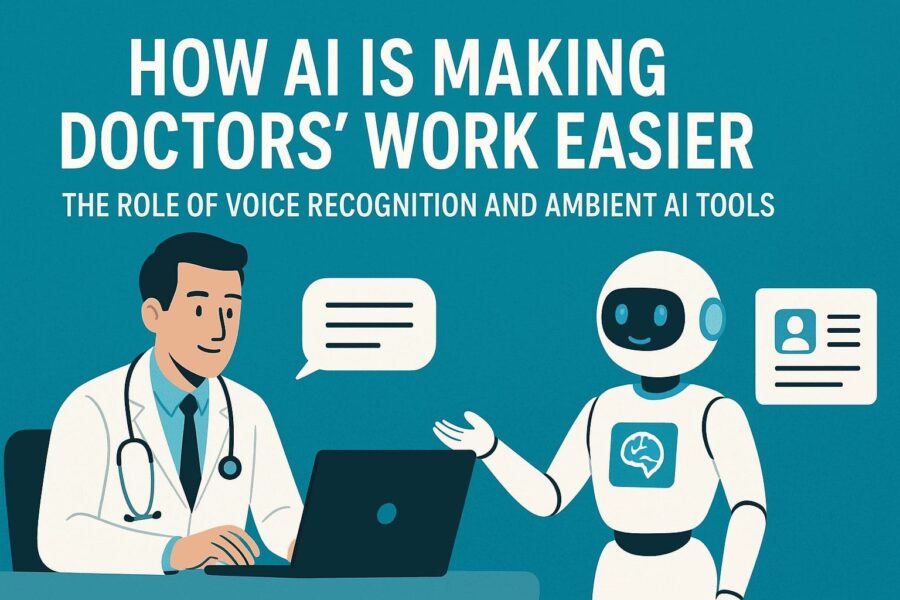 AI is making doctors’ work easier by reducing documentation stress. Voice recognition and ambient AI tools are transforming healthcare.